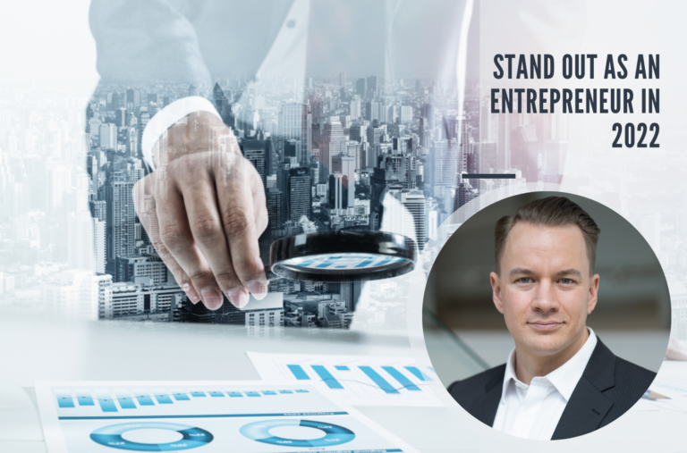 how to stand out as an entrepreneur in 2022
